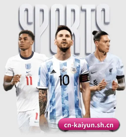 每个板块围绕一个运动项目展开 - kaiyun.com